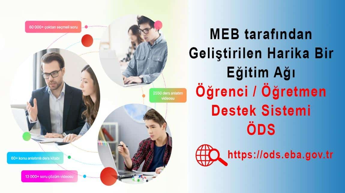 Öğrenci / Öğretmen Destek Sistemi-ÖDS