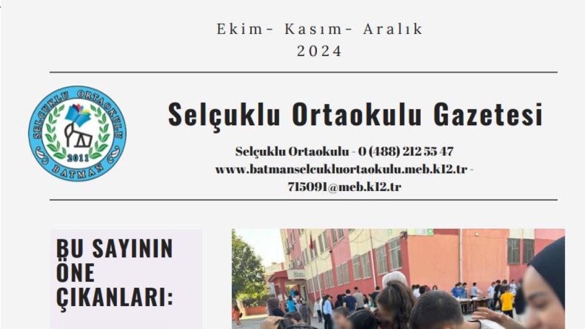 2024- 2025 Eğitim Öğretim Yılı Okul Gazetemiz Yayımlandı